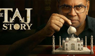 “The Taj Story” Review: Paresh Rawal Shines in a Bold but Uneven Historical Drama